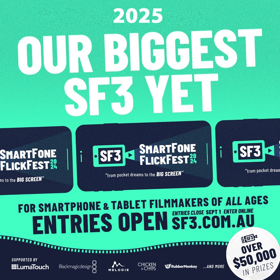 SF3 launches 2025 smartphone film festival - a world of storytelling in your hands!